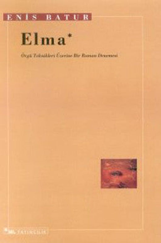 Elma: Örgü Teknikleri Üzerine Bir Roman Denemesi