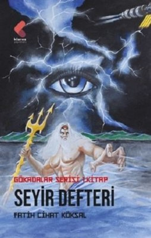 Seyir Defteri - Gökadalar Serisi 1. Kitap | Klaros Yayınları