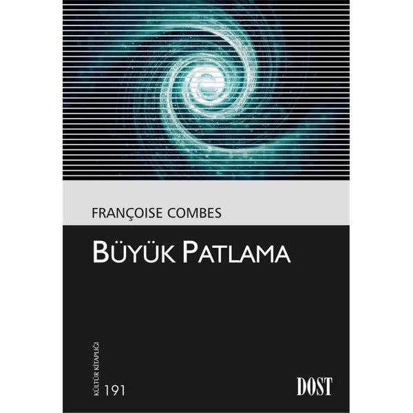Büyük Patlama - Kültür Kitaplığı | Dost Kitabevi (İnce Kapak)