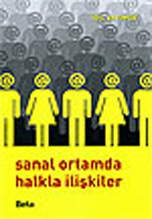 Sanal Ortamda Halkla İlişkiler | Beta Yayınları (İnce Kapak)