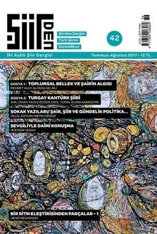 Şiirden İki Aylık Şiir Dergisi Sayı: 42 Temmuz-Ağustos 2017 | Şiirden Yayıncılık (Ciltsiz)