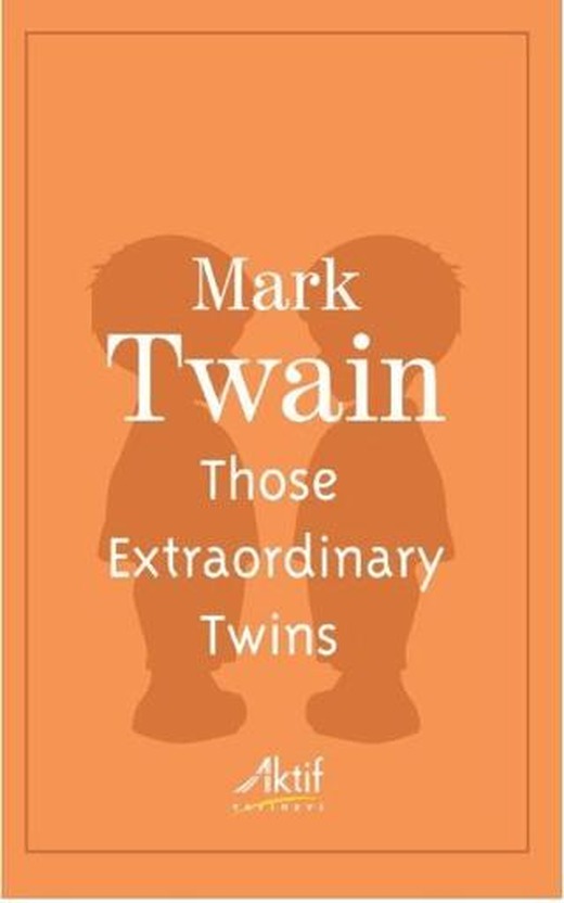 Those Extraordinary Twins