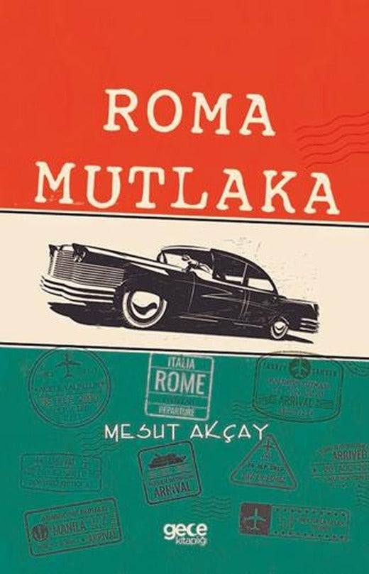 Roma Mutlaka | Gece Kitaplığı (Ciltsiz)