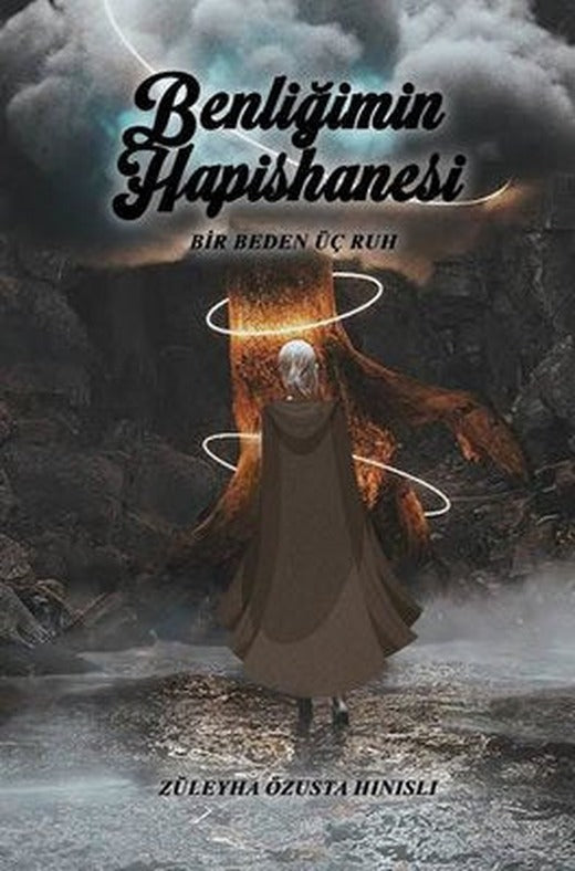 Benliğimin Hapishanesi - Bir Beden Üç Ruh | İkinci Adam Yayınları