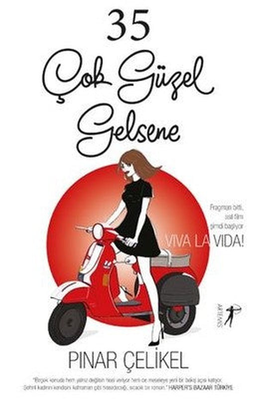 35 Çok Güzel Gelsene | Artemis Yayınları