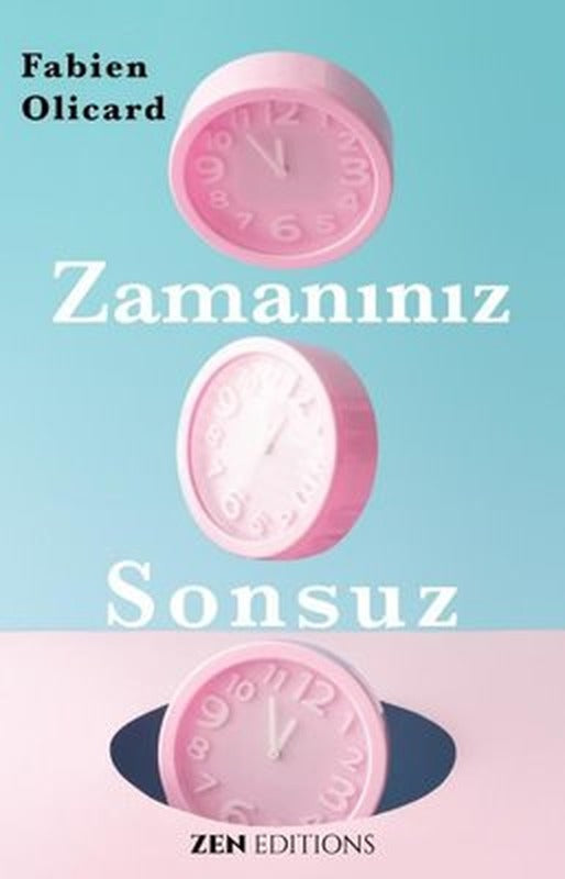 Zamanınız Sonsuz | Zen Editions