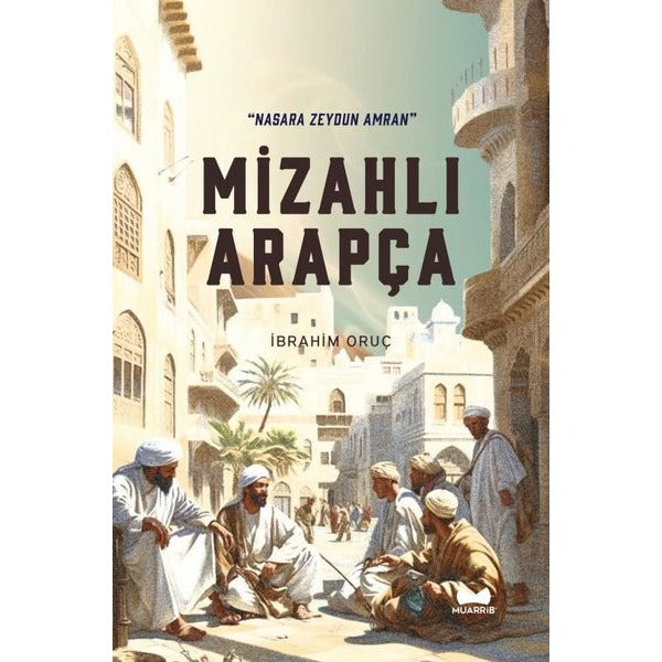 Mizahlı Arapça (Nasara Zeydun Amran)