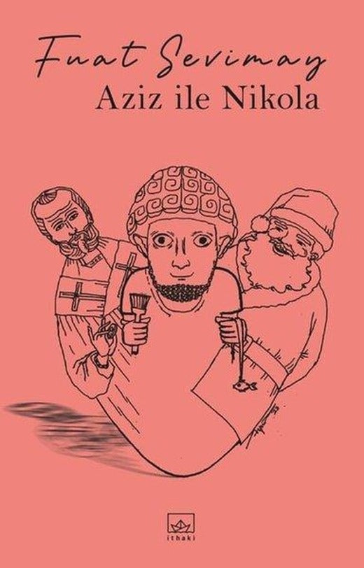 Aziz İle Nikola | İthaki Yayınları (İnce Kapak)