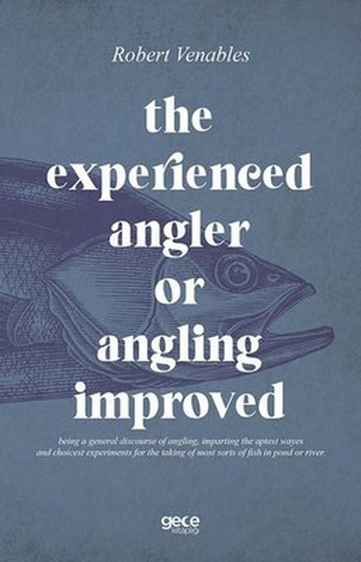 The Experienced Angler or Angling Improved | Gece Kitaplığı