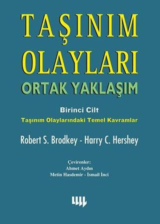 Taşınım Olayları - Birinci Cilt / Ortak Yaklaşım