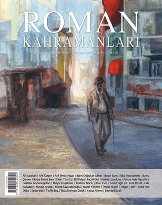 Roman Kahramanları Sayı: 45 Ocak-Mart 2021 | Roman Kahramanları Dergisi (Ciltsiz)