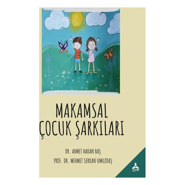 Makamsal Çocuk Şarkıları