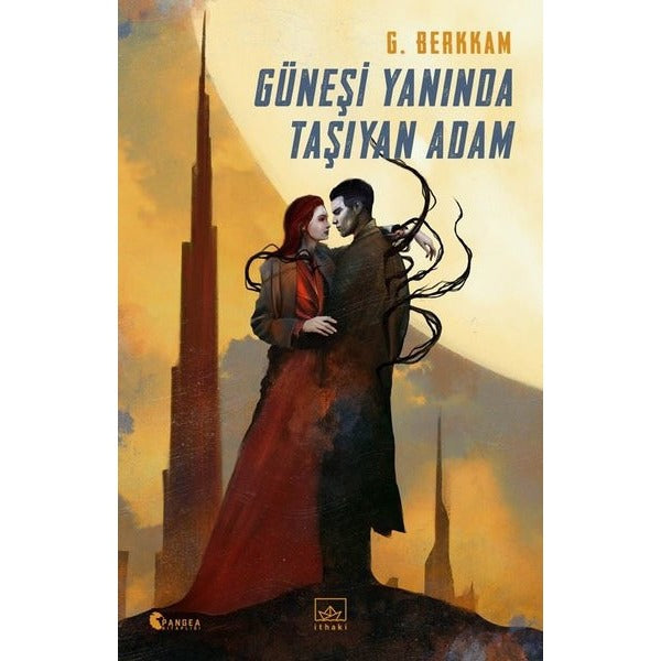 Güneşi Yanında Taşıyan Adam | İthaki Yayınları