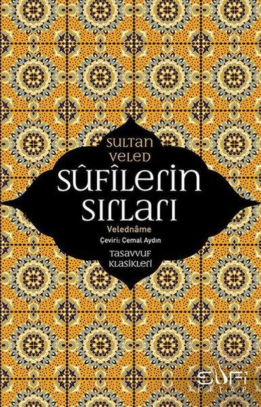 Sufilerin Sırları | Sufi Kitap (İnce Kapak)