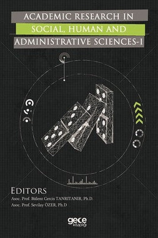 Academic Researches In Social Human And Administrative Sciences-1 | Gece Kitaplığı