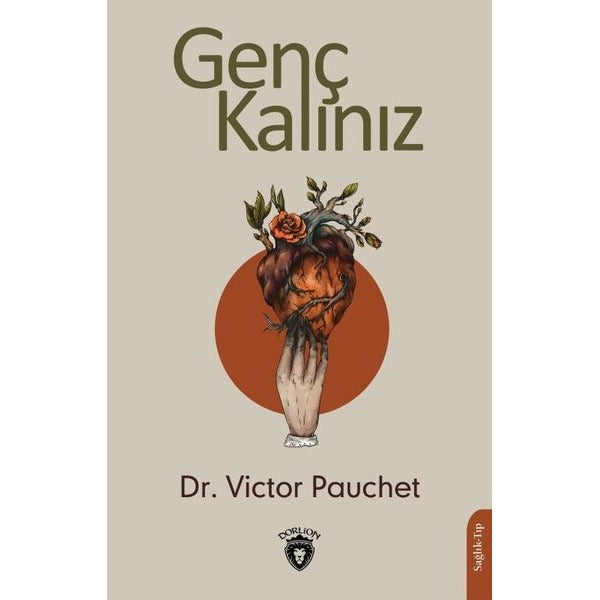 Genç Kalınız | Dorlion Yayınevi