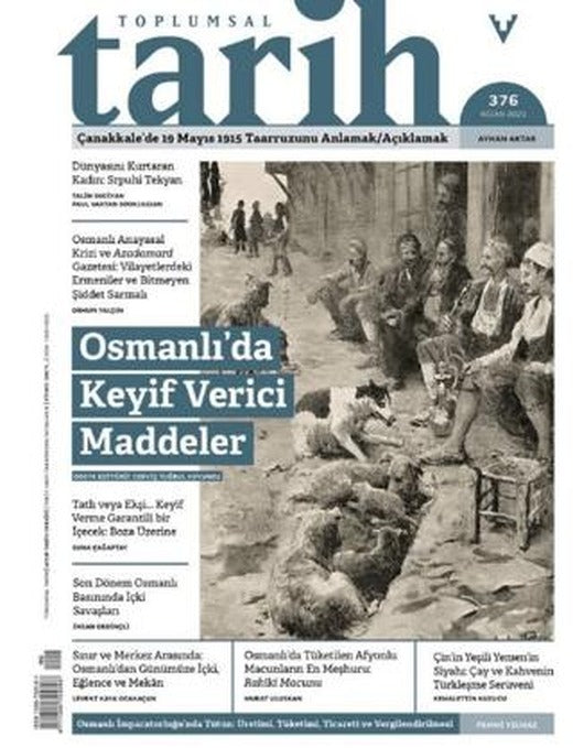 Toplumsal Tarih Dergisi Sayı: 376 Nisan 2025 | Tarih Vakfı Yurt Yayınları - Toplumsal Tarih Dergisi (Ciltsiz)