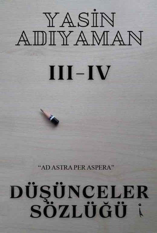 Düşünceler Sözlüğü 3 - 4 | İkinci Adam Yayınları (İnce Kapak)