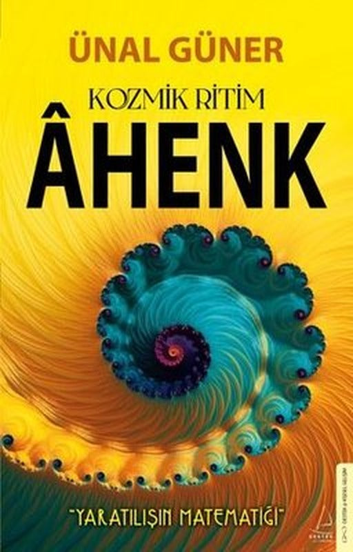 Kozmik Ritim - Ahenk | Destek Yayınları (İnce Kapak )
