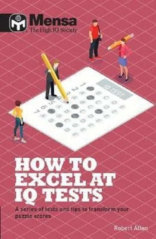 Mensa: How to Excel at IQ Tests | Carlton Books