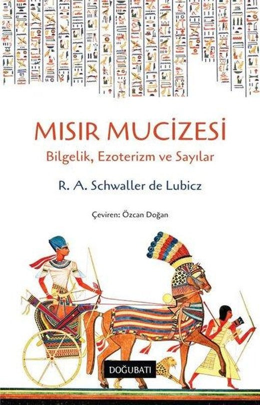 Mısır Mucizesi: Bilgelik Ezoterizm ve Sayılar | Doğu Batı Yayınları (İnce Kapak)