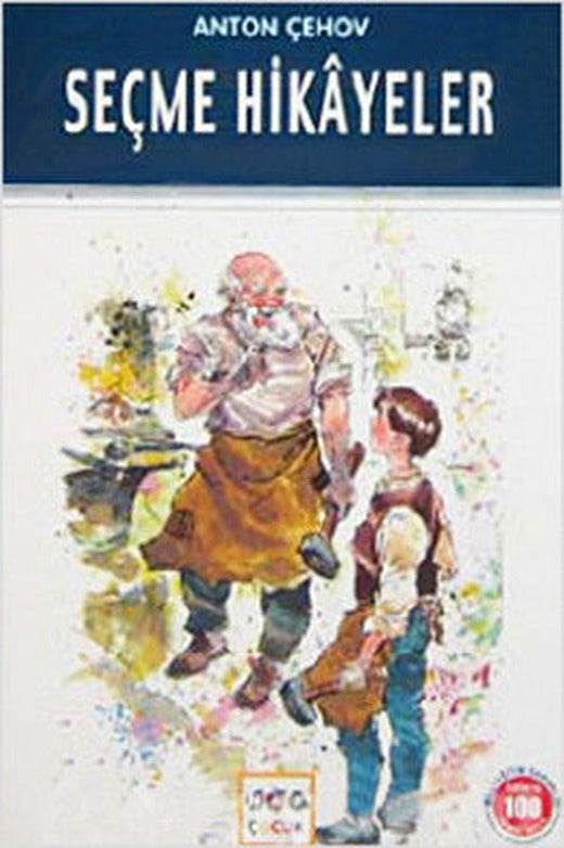 Seçme Hikayeler / 100 Temel Eser | Nar Yayınları