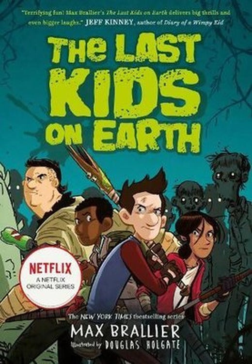 Last Kids on Earth (Last Kids on Earth) | HarperCollins Publishers Inc
