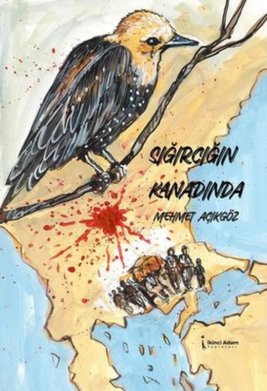 Sığırcığın Kanadında | İkinci Adam Yayınları