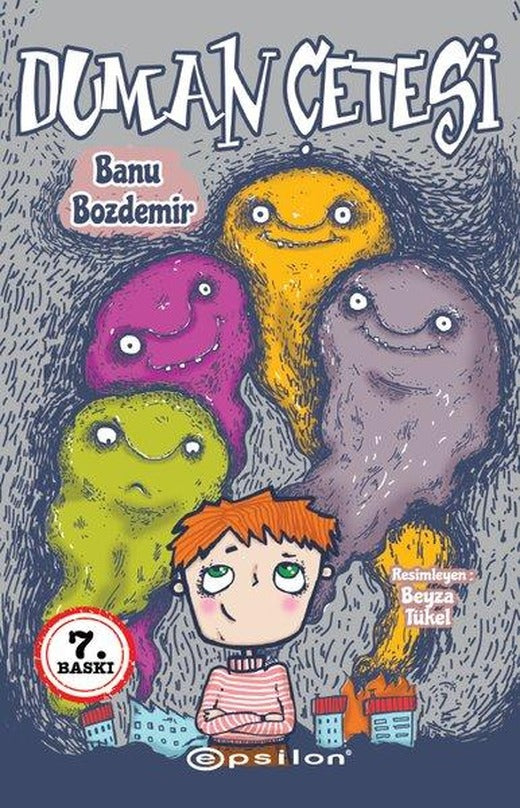 Duman Çetesi | Epsilon Yayınevi (İnce Kapak)