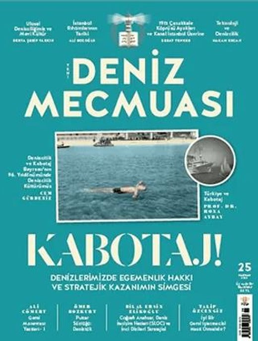 Yeni Deniz Mecmuası Sayı: 25 - Haziran 2022 | Yeni Deniz Mecmuası Dergisi (Ciltsiz)