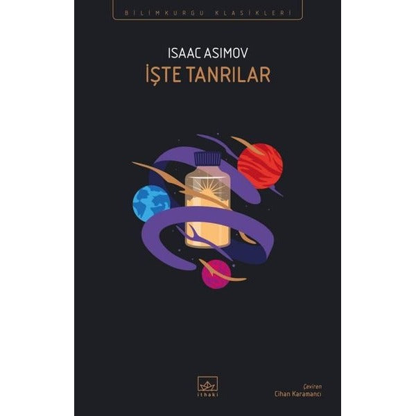 İşte Tanrılar | İthaki Yayınları