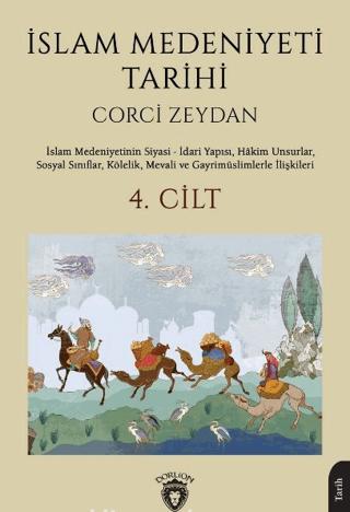 İslam Medeniyeti Tarihi 4. Cilt