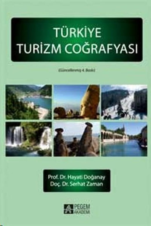 Türkiye Turizm Coğrafyası | Pegem Akademi Yayıncılık - Eğitim Dizisi (İnce Kapak)