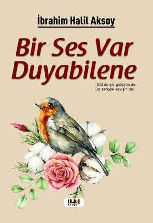 Bir Ses Var Duyabilene | Tilki Kitap (Ciltsiz)