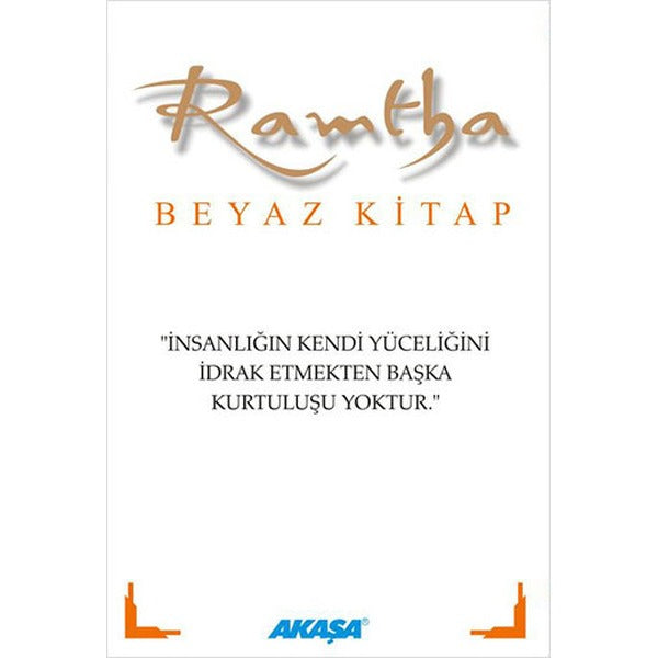 Ramtha - Beyaz Kitap | Akaşa Yayın