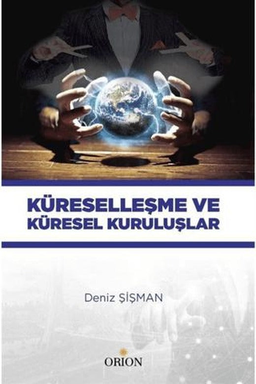 Küreselleşme ve Küresel Kuruluşlar