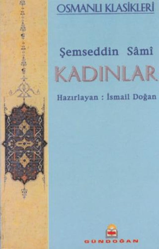 Kadınlar | Gündoğan Yayınları (Ciltsiz)