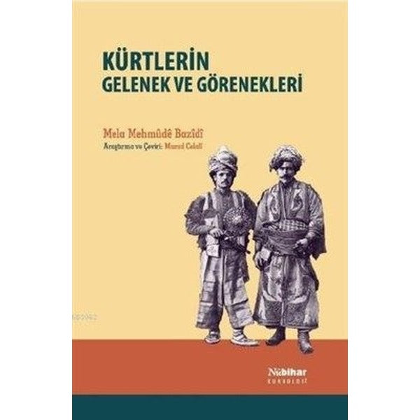 Kürtlerin Gelenek ve Görenekleri