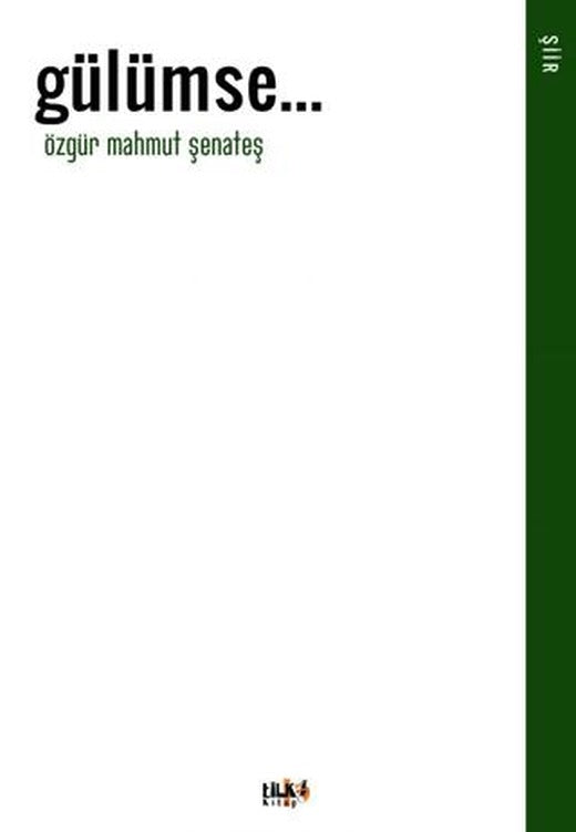Gülümse | Tilki Kitap (Ciltsiz)