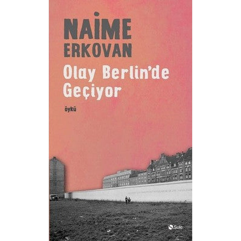 Olay Berlin'de Geçiyor | Şule Yayınları