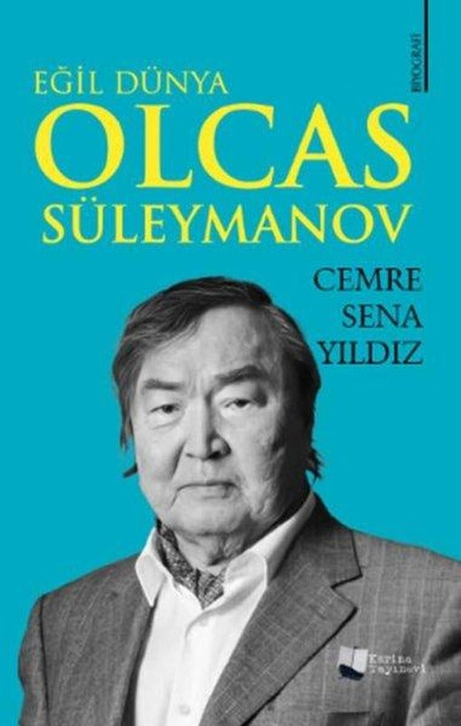 Eğil Dünya Olcas Süleymanov | Karina Yayınevi (İnce Kapak)