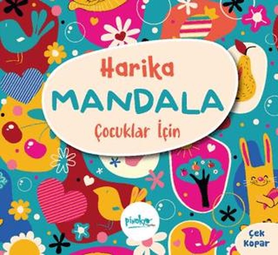 Çocuklar İçin Harika Mandala | Pinokyo Yayınları (Ciltsiz)