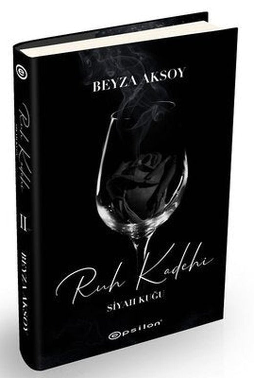 Siyah Kuğu 2 - Ruh Kadehi | Epsilon Yayınevi
