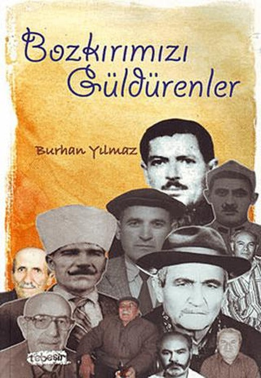 Bozkırımızı Güldürenler | Tebeşir Yayınları (Ciltsiz)
