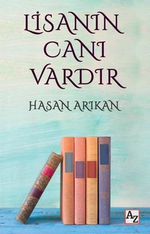 Lisanın Canı Vardır | Az Kitap