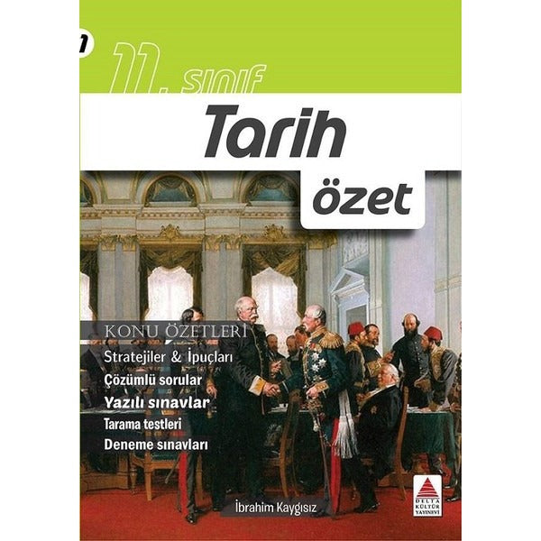 11.Sınıf Tarih Özet-Konu Özetleri | Delta Kültür-Eğitim (İnce Kapak)