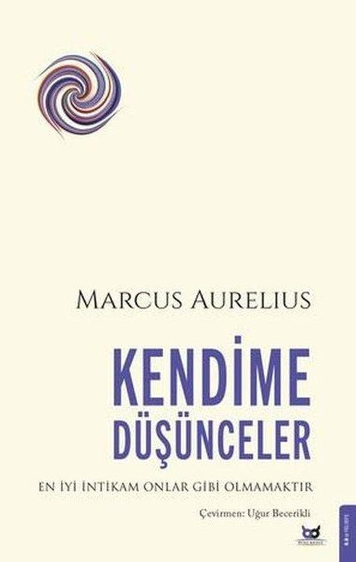 Kendime Düşünceler - En İyi İntikam Onlar Gibi Olmamaktır | Beyaz Baykuş (İnce Kapak)