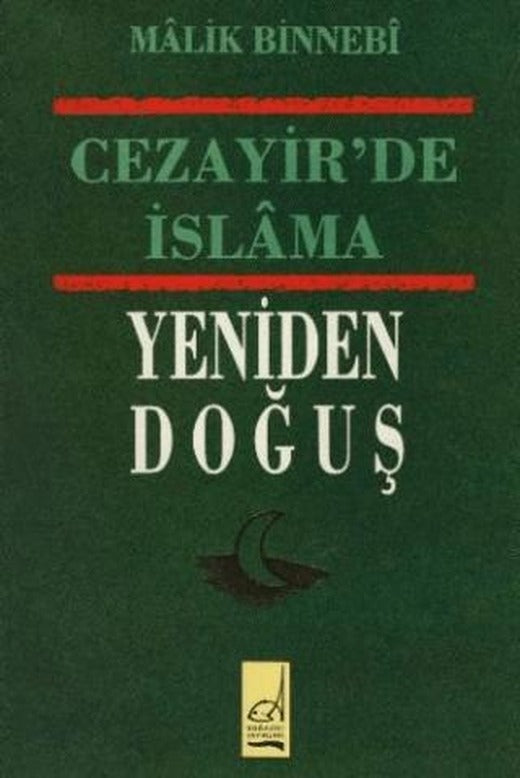 Cezayir’de İslama Yeniden Doğuş