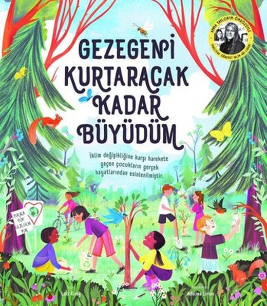 Gezegeni Kurtaracak Kadar Büyüdüm | Martı Yayınları