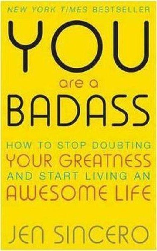 You Are a Badass: How to Stop Doubting Your Greatness and Start Living an Awesome Life | Hodder & Stoughton Ltd (İnce Kapak)